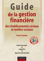 Guide de la gestion financière des établissements sociaux et médico-sociaux