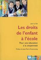 Les droits de l'enfant à l'école, Pour une éducation à la citoyenneté