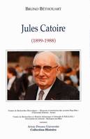 Jules Catoire (1899-1988), 1899-1988