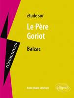 Balzac, Le Père Goriot