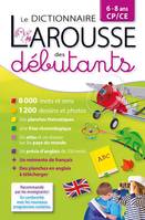 Larousse dictionnaire des débutants 6/8 ans CP/CE