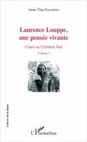 Laurence Louppe, une pensée vivante, Cours au Cefedem Sud - Volume 1