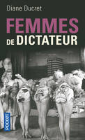 Femmes de dictateur