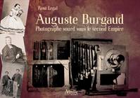 Auguste Burgaud, Photographe sourd sous le Second Empire