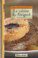 Cuisine Du Perigord (La)/Poche