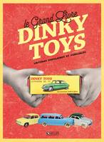 Le Grand Livre Dinky toys, Voitures populaires et familiales
