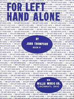 FOR LEFT HAND ALONE BOOK 2 PIANO