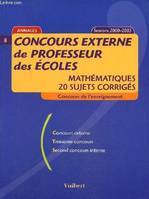 Mathématiques Concours externe de professeur des écoles20 sujets corrigés, Annales 2000-2003, 20 sujets corrigés