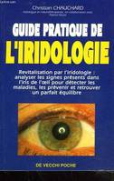 Guide pratique de l'iridologie