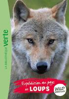 5, Wild Immersion 05 - Expédition au pays des loups