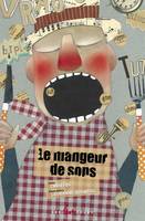 Mangeur de sons (Le)