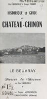 Historique et guide de Château-Chinon, Le Beuvray, Pierres du Morvan