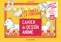 1, Cahier de Dessin Animé - Les Fables de la Fontaine