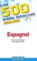 Espagnol, les 500 sites Internet
