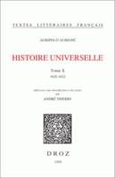 Histoire universelle., Tome X, 1620-1622, Histoire universelle, Tome X et dernier, 1620-1622