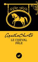 Le cheval pâle (Nouvelle traduction révisée)