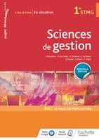 En situation Sciences de gestion 1re STMG - Livre élève - Éd. 2018