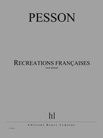 Recreations francaises --- sextuor