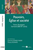 Pouvoirs, Église et société, de 888 aux premières années du XIIe siècle