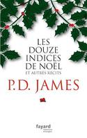 Les douze indices de Noël