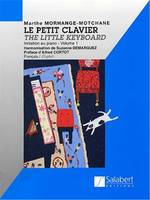 Le Petit Clavier Vol.1, Initiation au piano