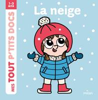 Mes tout p'tits docs, La neige