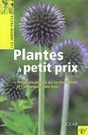 Plantes à petit prix, toutes les plantes qui se multiplient et s'échangent sans frais