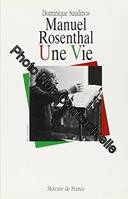 Manuel Rosenthal, Une vie