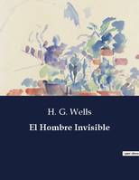 El Hombre Invisible, .