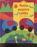 Petits Papiers Colles