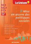 Le Volum' Mise en oeuvre des politiques sociales