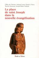 la place de saint joseph dans la nouvelle evangelisation