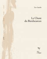 Le Chant du Bienheureux