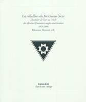 La rébellion du Deuxième Sexe - L'histoire de l'art au crible des théories féministes..., l'histoire de l'art au crible des théories féministes anglo-américaines