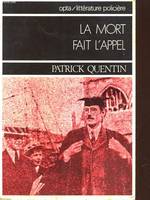 La Mort fait l'appel (Collection Littérature policière) [Paperback] Quentin, Patrick,Canavaggia, Marie