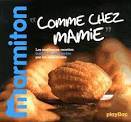 Recettes comme chez Mamie - Le meilleur de Marmiton