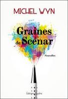 Graines de scénar - nouvelles