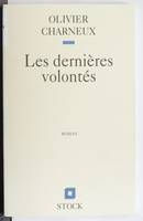 Les dernières volontés, roman