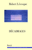 décadrages