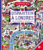 Disparition à Londres / un livre d'enquête