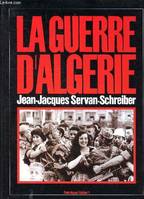 La Guerre d'Algérie