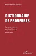 Dictionnaire de proverbes, Français-anglais, anglais-français