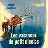 Le petit Nicolas., Les vacances du petit Nicolas