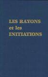 Rayons et initiations
