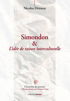 Simondon et l’idée de raison interculturelle, vers un « cogito » pluriel