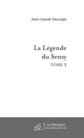 La Légende du Sensy