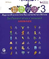 Apprendre à écrire des caractères chinois facilement et en s'amusant, 3, Animaux