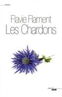 Les Chardons, roman