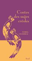 Contes des sages Contes des sages créoles