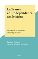La France et l'Indépendance américaine, Le livre du bicentenaire de l'Indépendance